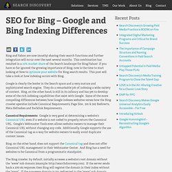 SEO for Bing - Google and Bing Indexing Differences