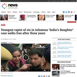 India’s Daughter rapist free: Juvenile out of jail in Jyoti Singh case