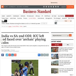 India vs SA 2nd ODI: ICC left red faced over 'archaic' playing rules