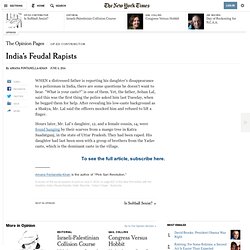 India’s Feudal Rapists
