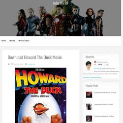 India Marvel: Download Howard The Duck Movie