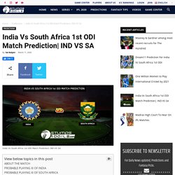 India Vs South Africa 1st ODI Match Prediction