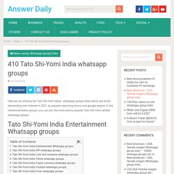 410 Tato Shi-Yomi India whatsapp groups - Answer Daily