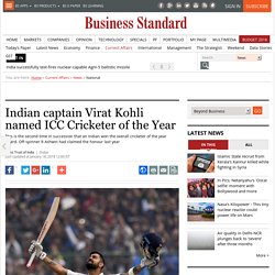 Indian captain Virat Kohli named ICC Cricketer of the Year
