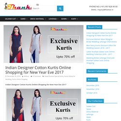 Indian Designer Cotton Kurtis Online Shopping for New Year Eve 2017