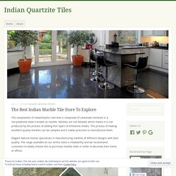 Indian Marble Tiles & Slabs