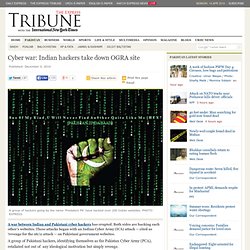 Cyber war: Indian hackers take down OGRA site