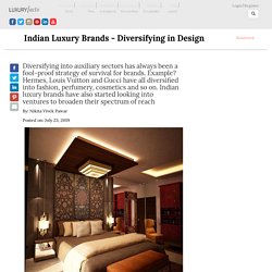 Indian Luxury Brands - Diversifying in Design