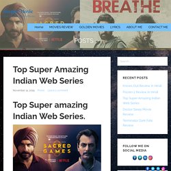 Top Super Amazing Indian Web Series