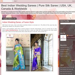 Indian Wedding Saree, a Fusion Style