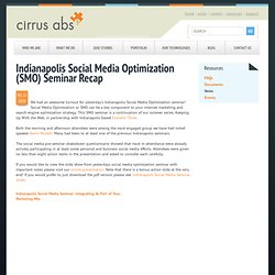 Indianapolis Social Media Optimization (SMO) Seminar Recap