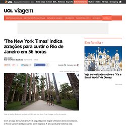 'The New York Times' indica atrações para curtir o Rio de Janeiro em 36 horas - 02/10/2010 - UOL Viagem - Notícias - Redação