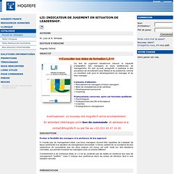 LJI: Indicateur de Jugement en situation de Leadership. Maintenant disponible! - Editions Hogrefe France