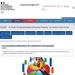 CEDEF - Où consulter les principaux indicateurs de conjoncture économique