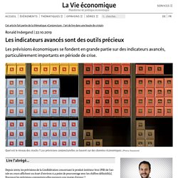 Les indicateurs avancés sont des outils précieux