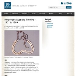Indigenous Australia Timeline - 1901 to 1969