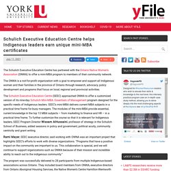 Schulich Executive Education Centre helps Indigenous leaders earn unique mini-MBA certificates – YFile