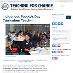 Indigenous People's Day Curriculum Teach-In - Teaching for Change