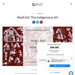 Warli Art: The Indigenous Art