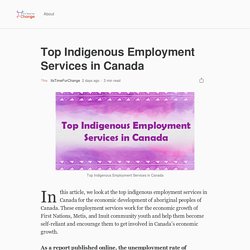 Top Indigenous Employment Services in Canada