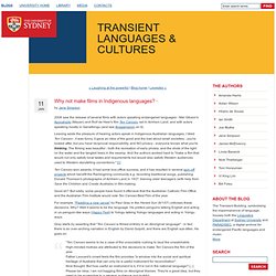 Why not make films in Indigenous languages? - Transient Languages & Cultures