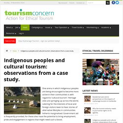 Indigenous peoples and cultural tourism: observations from a case study.
