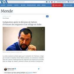 Indignation après la décision de Salvini d'évacuer des migrants d'un village en Italie