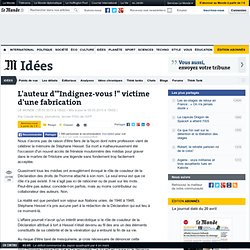 L'auteur d'"Indignez-vous !" victime d'une fabrication