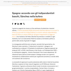 Spagna: accordo con gli indipendentisti baschi, Sánchez nella bufera