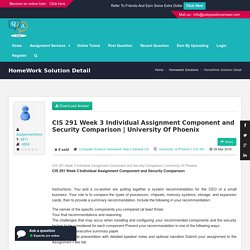 CIS 291 Week 3 Individual Assignment Component and Security Comparison