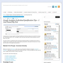 Google Analytics Individual Qualification Tips – I Just Passed My Test