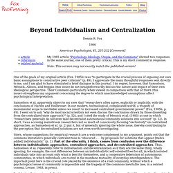 Beyond Individualism and Centralization