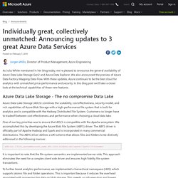 Individually great, collectively unmatched: Announcing updates to 3 great Azure Data Services