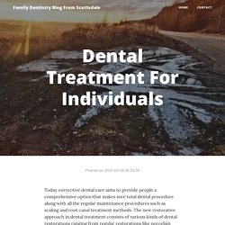 Dental Treatment For Individuals