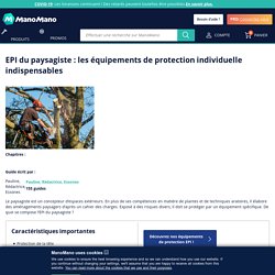 EPI du paysagiste : les équipements de protection individuelle indispensables
