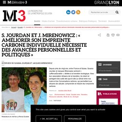 S. Jourdan et J. Mirenowicz : « Améliorer son empreinte carbone individuelle nécessite des avancées personnelles et politiques »