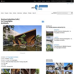 Kontum Indochine Café / Vo Trong Nghia Architects