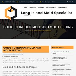 Guide to Indoor Mold and Mold Testing