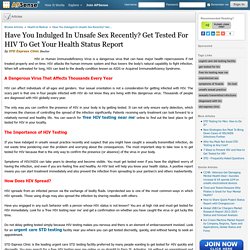 Have You Indulged In Unsafe Sex Recently? Get Tested For HIV To Get Your Health Status Report by STD Express Clinic