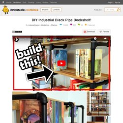 DIY Industrial Black Pipe Bookshelf! : 13 Steps