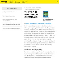 The Top 10 Industrial Chemicals - dummies