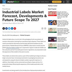 Industrial Labels Market Forecast, Developments & Future Scope To 2027