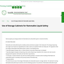 How to Use Storage Cabinets for Flammable Liquids Safety in Industrial Facilities.