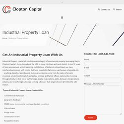 Best Industrial Property Financing options by Clopton Capital