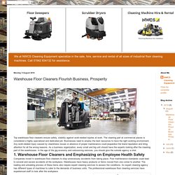 Industrial Floor Cleaning Machines & Cleaning Equipment Parts: Warehouse Floor Cleaners Flourish Business, Prosperity