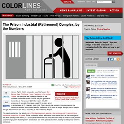 The Prison Industrial (Retirement) Complex, by the Numbers