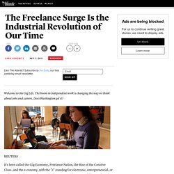 The Freelance Surge Is the Industrial Revolution of Our Time - Sara Horowitz - Business