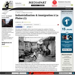 Industrialisation & immigration à La Plaine (1)