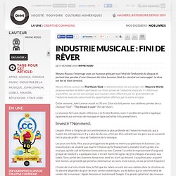 Industrie musicale : fini de rêver » Article » OWNImusic, Réflexion, initiative, pratiques