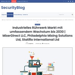MixerDirect LLC, Philadelphia Mixing Solutions Ltd, Statiflo International Ltd – SecurityBlog